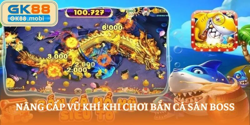 Bạn cần nâng cấp vũ khí trước khi săn boss