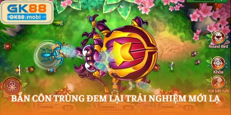 Bắn Côn Trùng đem lại trải nghiệm mới lạ