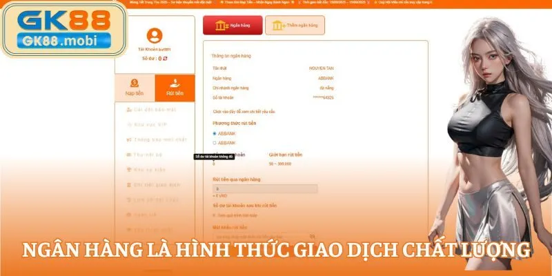 Ngân hàng là hình thức giao dịch chất lượng