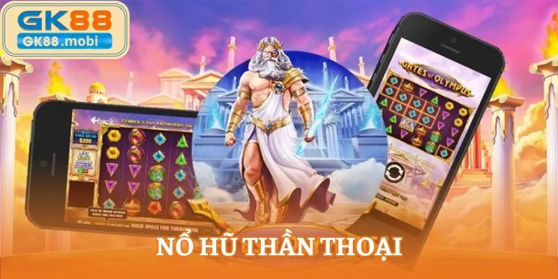 Nổ hũ thần thoại
