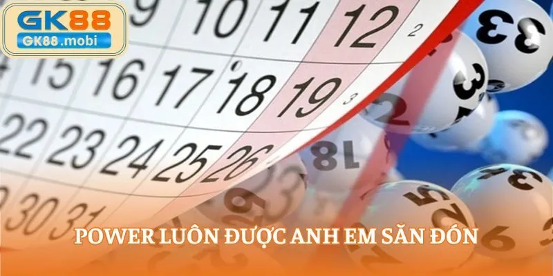 Power luôn được anh em săn đón