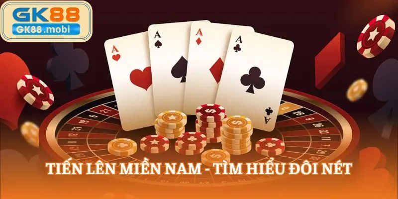 Tiến lên miền Nam - Tìm hiểu đôi nét